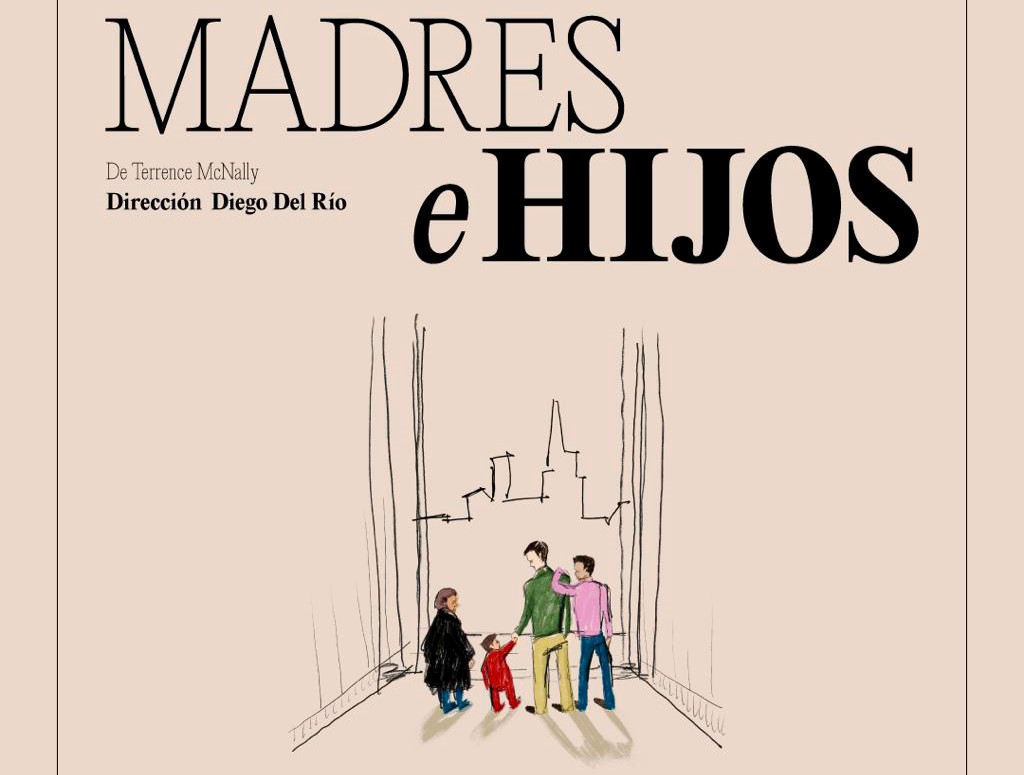 El 10 de mayo inicia la temporada de la obra Madres e Hijos, en el Teatro Milán