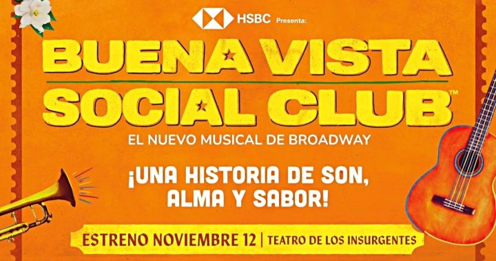 Buena Vista Social Club teatro insurgentes